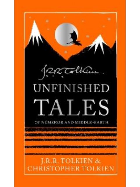 UNFINISHED TALES HC