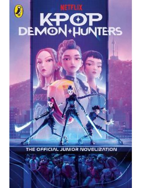 KPop Demon Hunters: The Official Junior Novelization PB