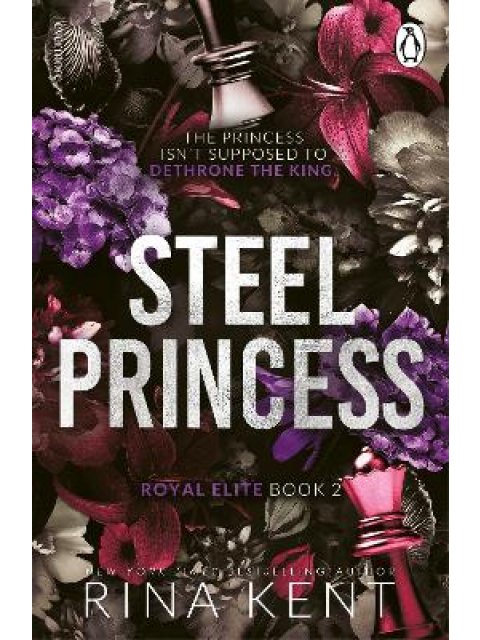 The Royal Elite Series 2: Steel Princess