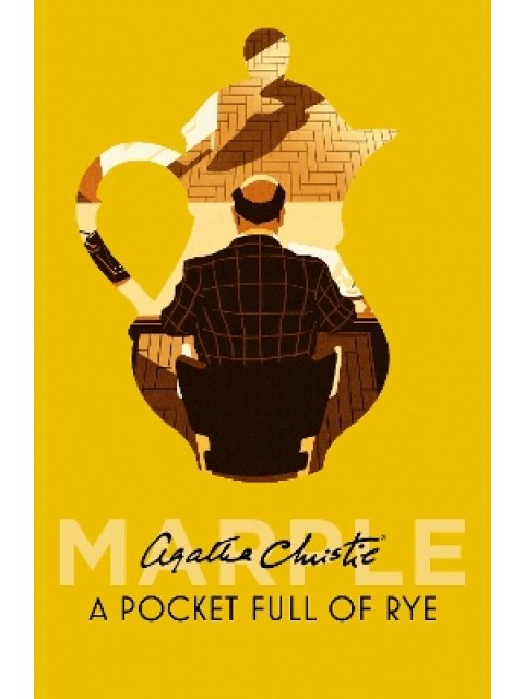 A POCKET FULL OF RYE : BOOK 7