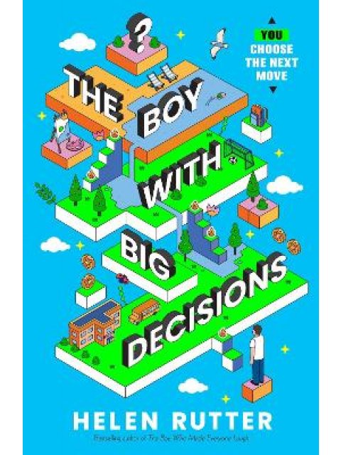 THE BOY WITH BIG DECISIONS