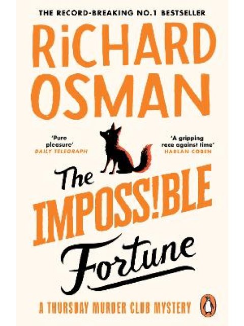 THE THURSDAY MURDER CLUB 5: The Impossible Fortune PB