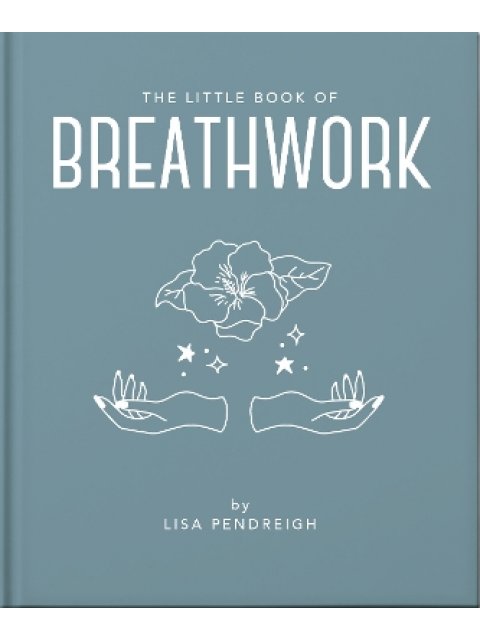 The Little Book of Breathwork
