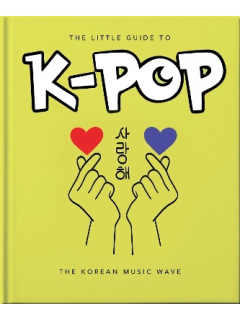 The Little Guide to K-POP