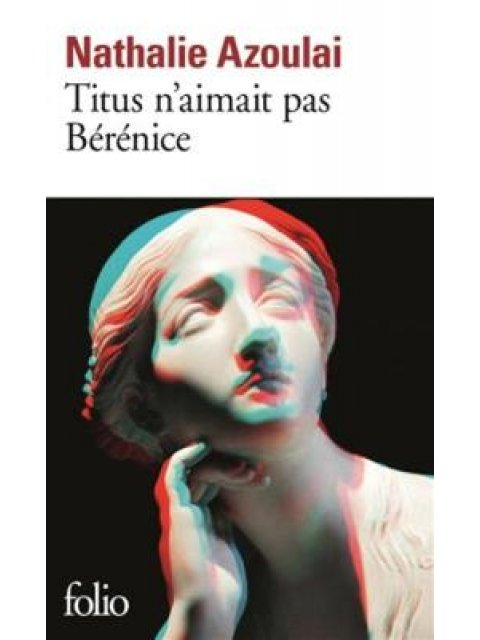TITUS N'AIMAIT PAS BERENICE  POCHE
