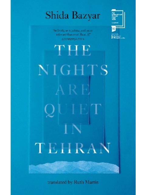 The Nights Are Quiet in Tehran