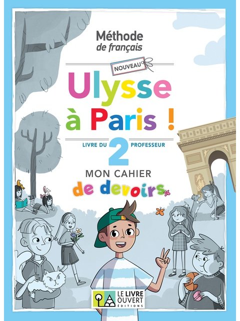 NOUVEAU ULYSSE A PARIS 2 PROFESSEUR CAHIER DE DEVOIRS