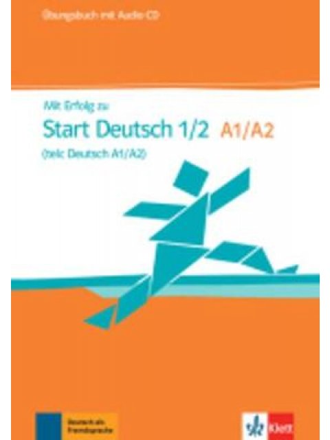 MIT ERFOLG ZU START DEUTSCH UEBUNGSBUCH (+ CD)