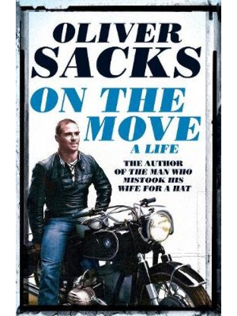 ON THE MOVE - A LIFE HC