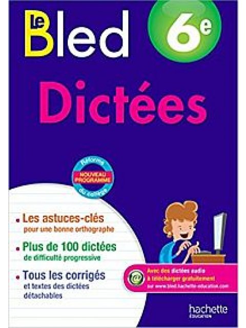 BLED SPECIAL DICTEES 6EME