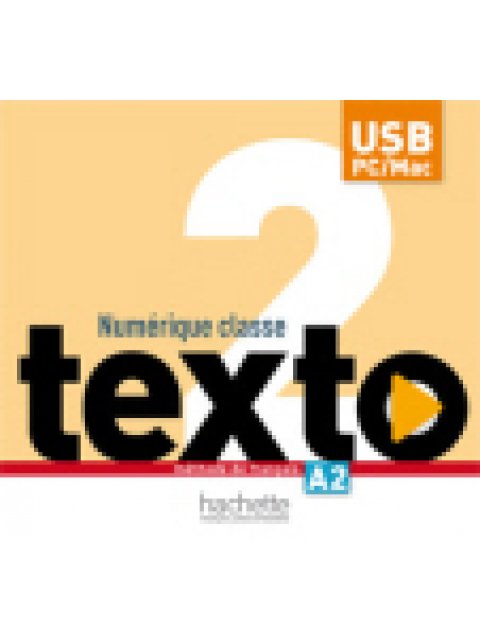 TEXTO 2 A2 MANUEL NUMERIQUE ENSEIGNANT