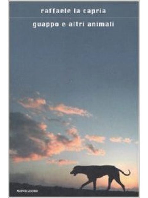GUAPPO E ALTRI ANIMALI HC