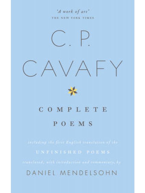 THE COMPLETE POEMS OF CAVAFY PB B FORMAT