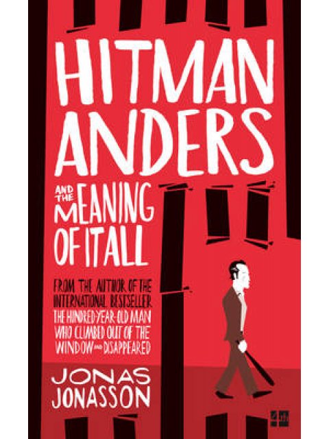 HITMAN ANDERS AND THE MEANING OF IT ALL  PB A