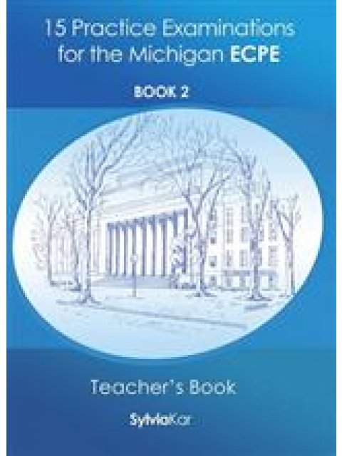 15 PRACTICE EXAMINATIONS 2 ECPE SB