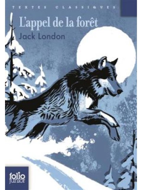 LA APPEL DE LA FORET