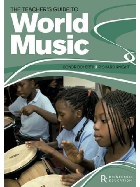 THE TEACHER'S GUIDE TO WORLD MUSIC  PB