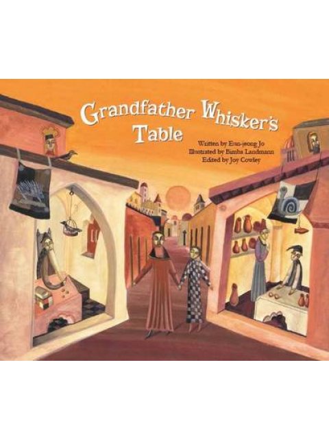 THE GRANDFATHER'S WHISKER'S TABLE : THE FIRST BANK (ECONOMY AND CULTURE STORYBOOKS) PB