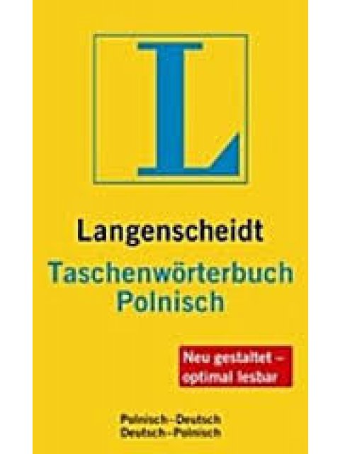 LANGENSCHEIDTS TASCHENWOERTERBUCH POLNISCH (DEUTSCH-POLNISCH/ POLINSCH--DEUTSCH)