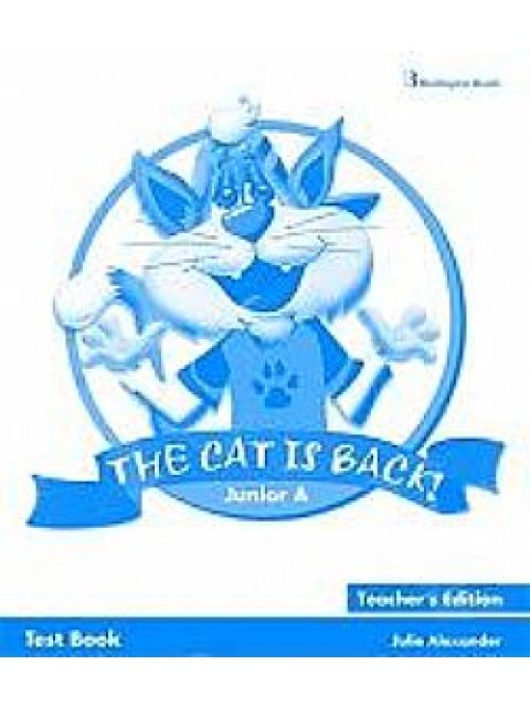 THE CAT IS BACK JUNIOR A TCHR'S TEST