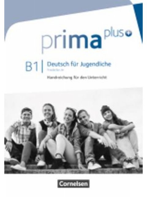 PRIMA PLUS B1 ΗΑΝDRΕΙCΗUΝGΕΝ FUR DΕΝ UΝΤΕRRΙCΗΤ