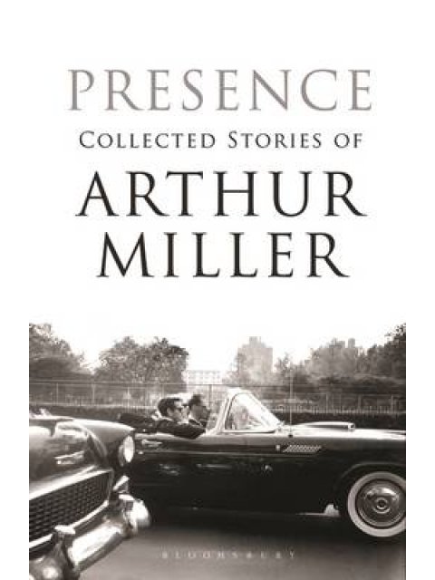 PRESENCE: COLLECTED STORIES PB