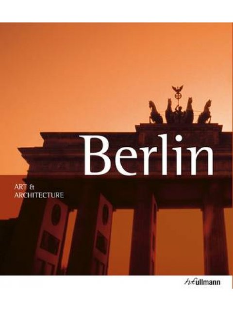 ART AND ARCHITECTURE : BERLIN PB