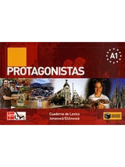 PROTAGONISTAS A1 CUARDENO DE LEXICO