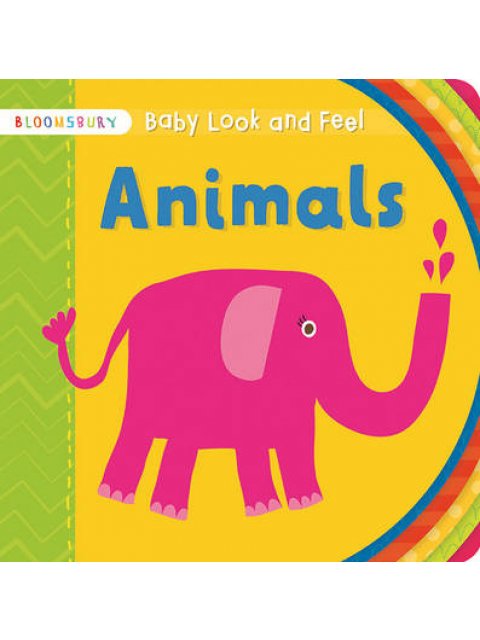 BABY LOOK AND FEEL : ANIMALS  HC