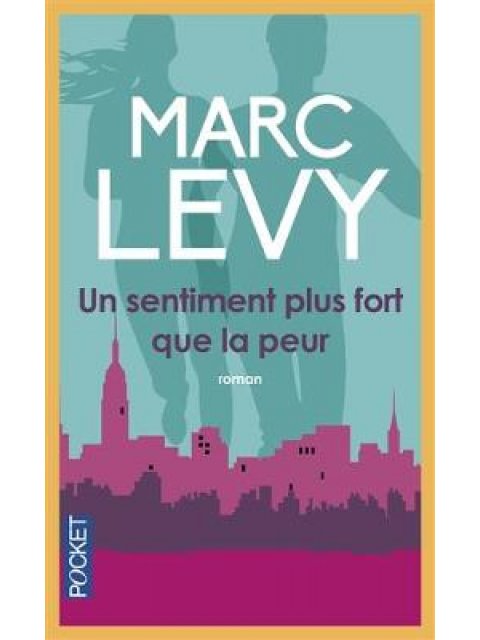 UN SENTIMENT PLUS FORT QUE LA PEUR PB