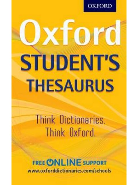 OXFORD STUDENT'S THESAURUS DICTIONARY N/E PB