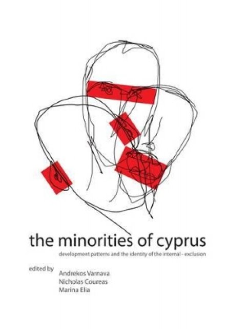 THE MINORITIES OF CYPRUS: DEVELOPMENT PATTERNS AND THE IDENTITY OF THE INTERNAL-EXCLUSION