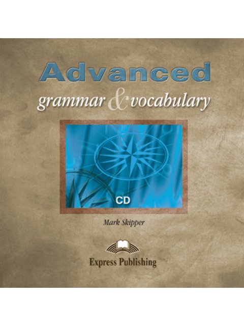 ADVANCED GRAMMAR & VOCABULARY CD CLASS