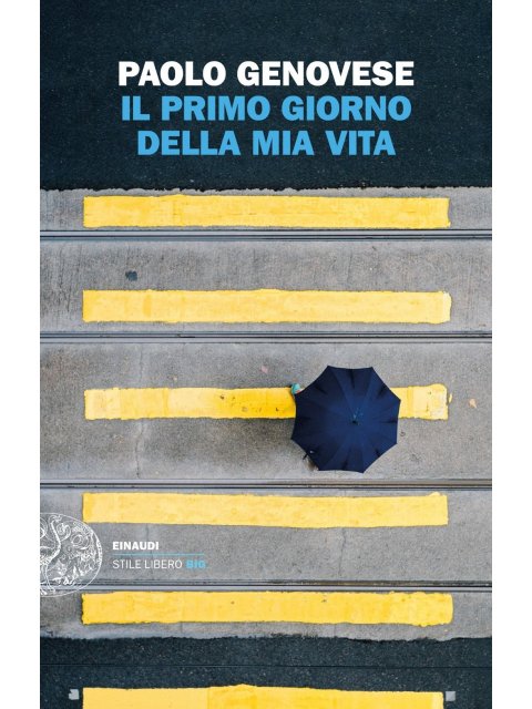 IL PRIMO GIORNO DELLA MIA VITA COPERTINA FLESSIBLE