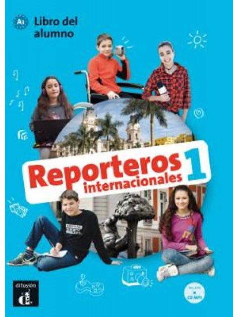 REPORTEROS INTERNACIONALES 1 A1 ALUMNO (+ CD)