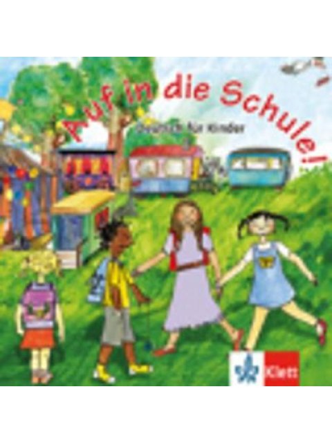 AUF IN DIE SCHULE CD