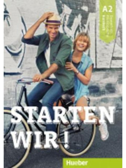 STARTEN WIR! A2 KURSBUCH