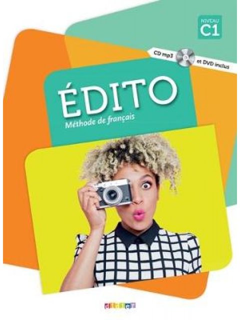 EDITO C1 METHODE (+ CD + DVD)