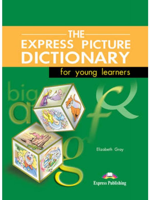 EXPRESS PICTURE DICTIONARY FOR YOUNG LEARNERS SB