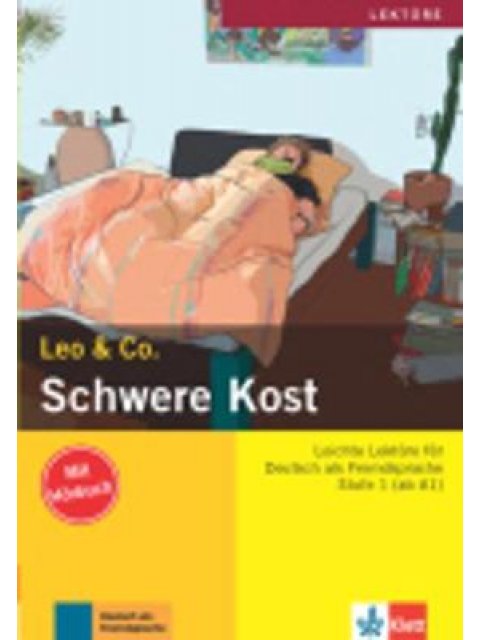 LEO & CO 1: SCHWERE KOST (+ AUDIO CD)