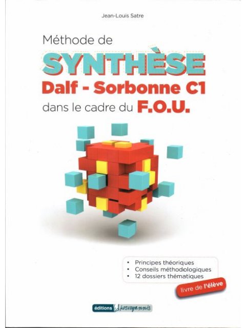 METHODE DE SYNTHESE DALF-SORBONNE C1 DANS LE CADRE DU F.O.U.