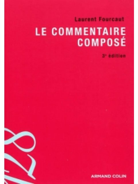 LE COMMENTAIRE COMPOSE POCHE