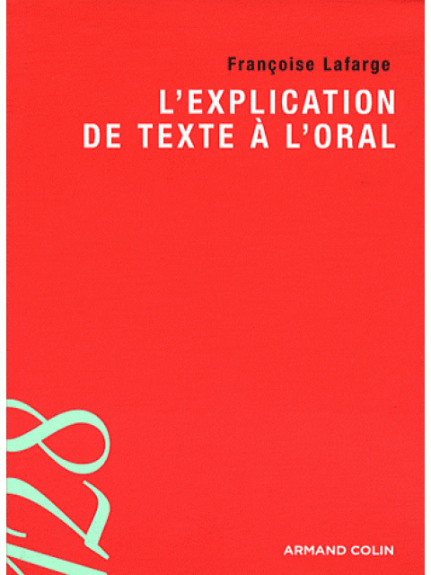 L'EXPLICATION DE TEXTE A L'ORAL