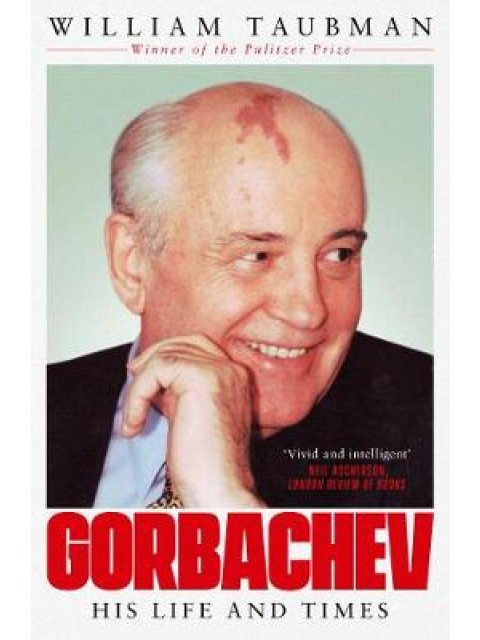 GORBACHEV : THE MAN AND HIS ERA PB