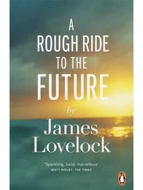 A ROUGH RIDE TO THE FUTURE PB