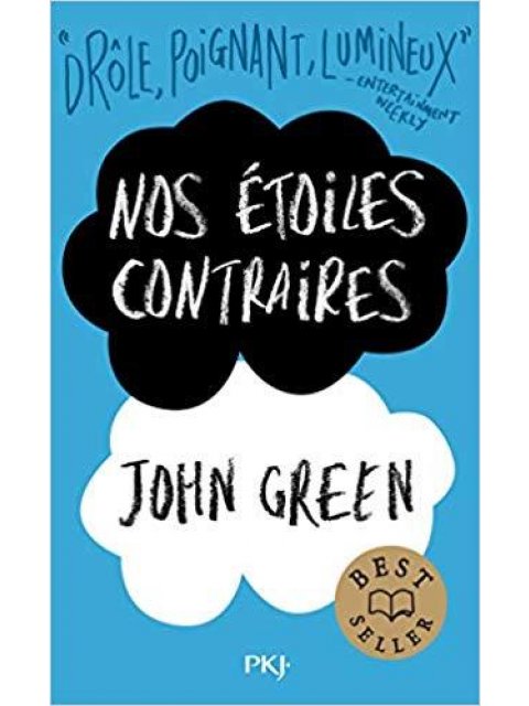 NOS ETOILES CONTRAIRES  POCHE