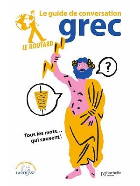 GUIDE DE CONVERSATION 2019 ROUTATD GREC POCHE