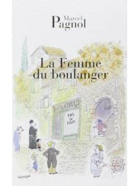LA FEMME DU BOULANGER POCHE