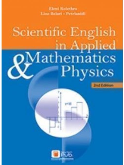 SCIENTIFIC ENGLISH IN APPLIED MATHEMATICS AND PHYSICS