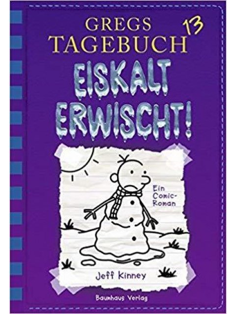 GREGS TAGEBUCH EISKALT ERWISCHT!